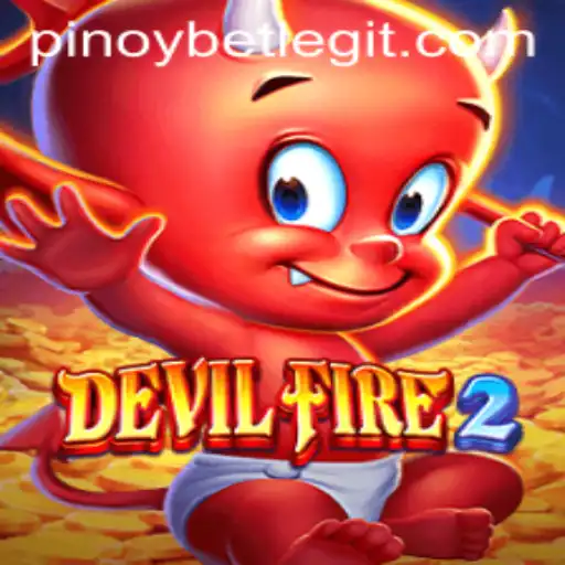Exploring the Thrilling World of DevilFire2 and Pinoybet