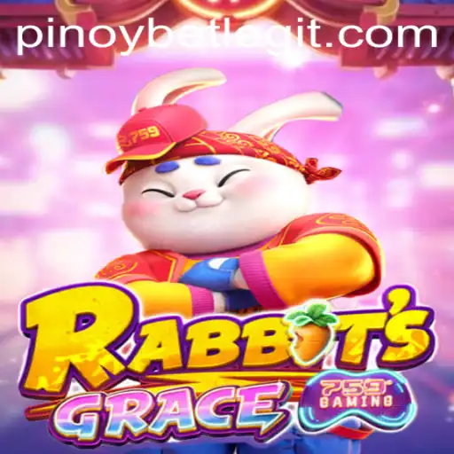 Exploring the Excitement of RabbitsGrace and Pinoybet