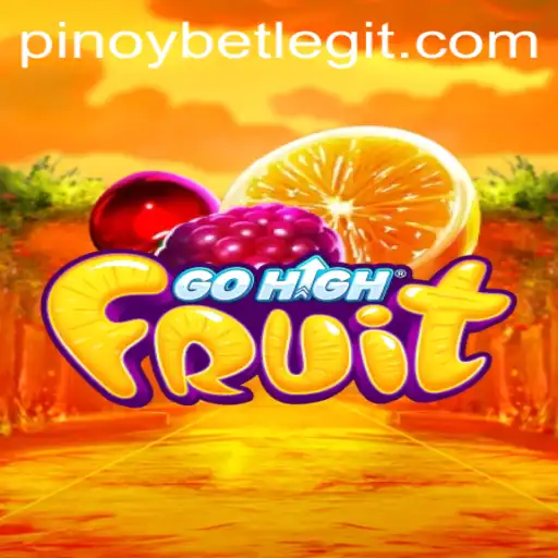 Discover the Exciting World of GoHighFruit and Its Connection with Pinoybet
