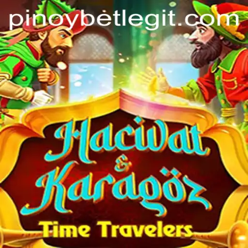 Exploring the Traditional Game HacivatandKaragoz and Modern Twist with Pinoybet Integration